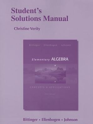 Cover for Marvin L. Bittinger · Student's Solutions Manual for Elementary Algebra: Concepts &amp; Applications (Paperback Book) (2013)