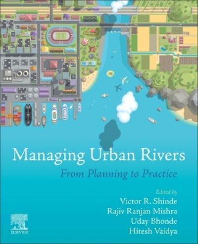 Cover for Managing Urban Rivers: From Planning to Practice (Paperback Book) (2023)
