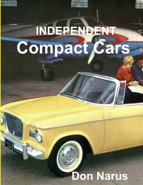 Cover for Don Narus · Independent Compact Cars (Pocketbok) (2019)