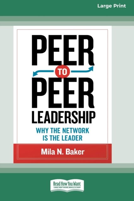 Cover for Mila N Baker · Peer-to-Peer Leadership (Paperback Book) (2014)
