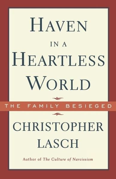 Cover for Christopher Lasch · Haven in a Heartless World (Paperback Bog) [New edition] (1995)