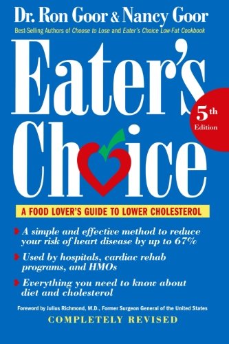 Cover for Nancy Goor · Eater's Choice: a Food Lover's Guide to Lower Cholesterol (Paperback Book) [5 Sub edition] (1999)