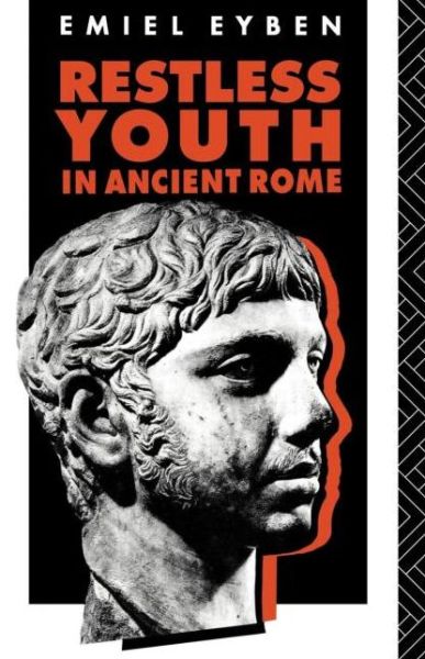 Cover for Emiel Eyben · Restless Youth in Ancient Rome (Paperback Book) (2011)