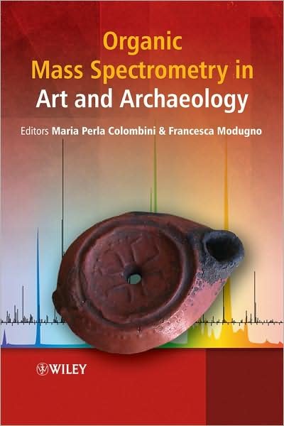 Cover for F Modugno · Organic Mass Spectrometry in Art and Archaeology (Gebundenes Buch) (2009)