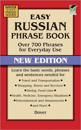 Cover for Dover · Easy Russian Phrase Book: over 700 Phrases for Everyday Use (Paperback Book) [New edition] (2013)