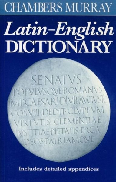 Cover for Chambers · Chambers Murray Latin-English Dictionary (Paperback Book) (1993)