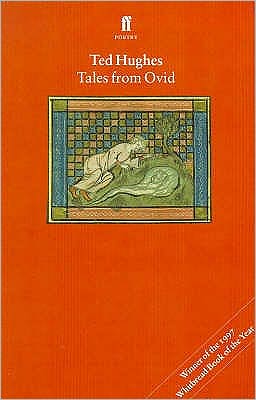 Tales from Ovid - Ted Hughes - Kirjat - Faber & Faber - 9780571191031 - maanantai 18. helmikuuta 2002