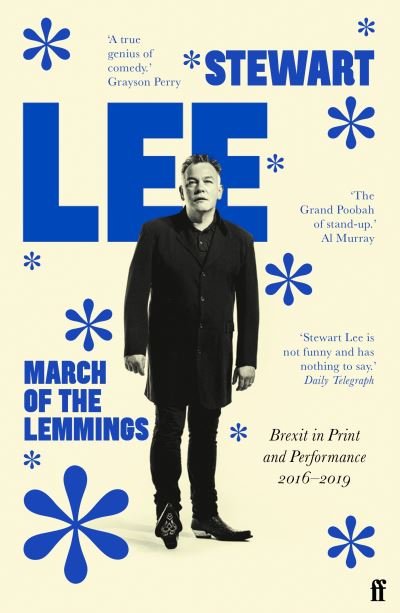 Cover for Stewart Lee · March of the Lemmings: Brexit in Print and Performance 2016–2019 (Pocketbok) [Main edition] (2020)