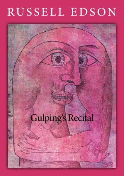 Cover for Russell Edson · Gulping's Recital (Paperback Book) (2019)