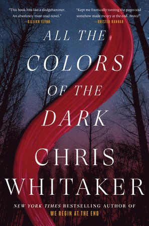 Cover for Chris Whitaker · All the Colors of the Dark (MR EXP) (Paperback Book) (2024)