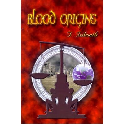 Cover for T. Isilwath · Blood Origins: Book One of the Bloodlines Series (Pocketbok) (2000)