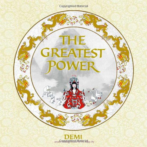 The Greatest Power - Demi - Kirjat - Margaret K. McElderry Books - 9780689845031 - maanantai 1. maaliskuuta 2004