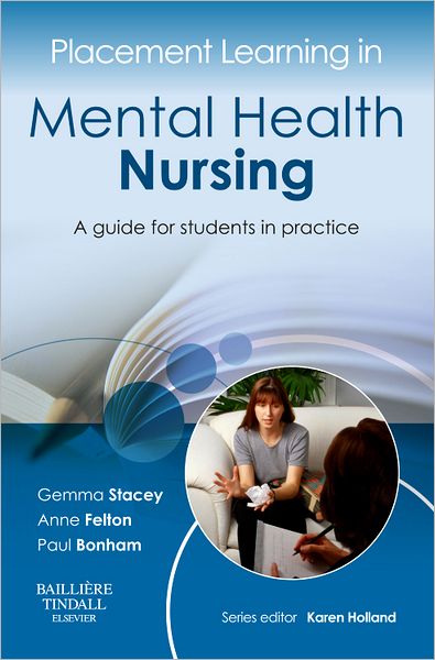 Cover for Gemma Stacey · Placement Learning in Mental Health Nursing: A guide for students in practice - Placement Learning (Paperback Book) (2012)