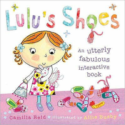 Lulu's Shoes - Camilla Reid - Książki - Bloomsbury Publishing PLC - 9780747594031 - 5 maja 2008