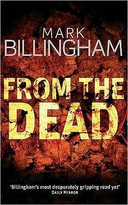 Cover for Mark Billingham · From The Dead - Tom Thorne Novels (Paperback Book) [1er édition] (2020)