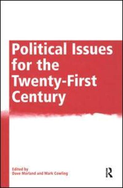 Cover for Mark Cowling · Political Issues for the Twenty-First Century (Hardcover Book) [New edition] (2004)