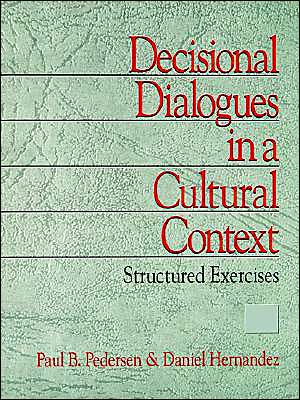 Cover for Paul B. Pedersen · Decisional Dialogues in a Cultural Context: Structured Exercises (Paperback Book) [Abridged edition] (1996)