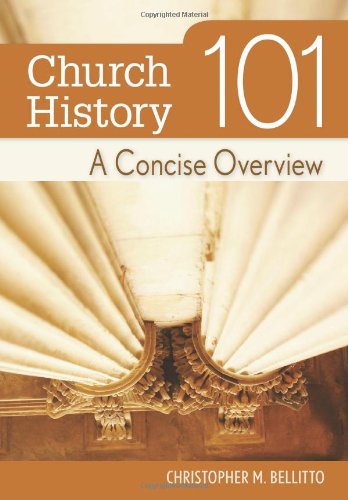 Cover for Christopher Bellitto · Church History 101: A Concise Overview (Paperback Book) (2008)