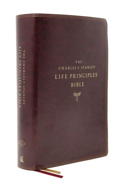 Cover for Charles F. Stanley · NASB, Charles F. Stanley Life Principles Bible, 2nd Edition, Leathersoft, Burgundy, Thumb Indexed, Comfort Print Holy Bible, New American Standard Bible (Book) (2020)