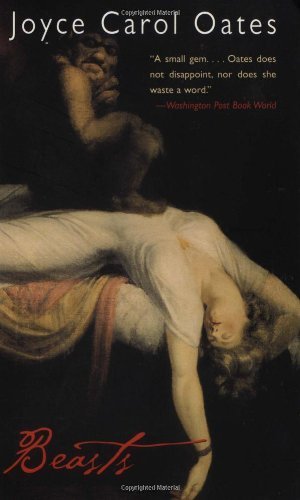 Cover for Joyce Carol Oates · Beasts (Paperback Bog) [Reprint edition] (2003)