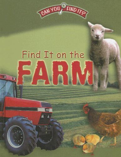 Cover for Dee Phillips · Find It on the Farm (Can You Find It?) (Hardcover Book) (2005)