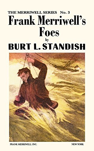 Cover for Burt L. Standish · Merriwell Series #3: Frank Merriwell's Foes (Merriwell Series; No. 3) (Paperback Book) (2012)