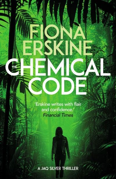 Cover for Fiona Erskine · The Chemical Code (Pocketbok) (2023)