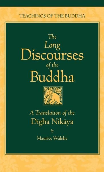 Cover for Maurice Oc Walshe · Long Discourses of the Buddha: Translation of the &quot;Digha-Nikaya&quot; (Hardcover Book) [2 Revised edition] (1995)