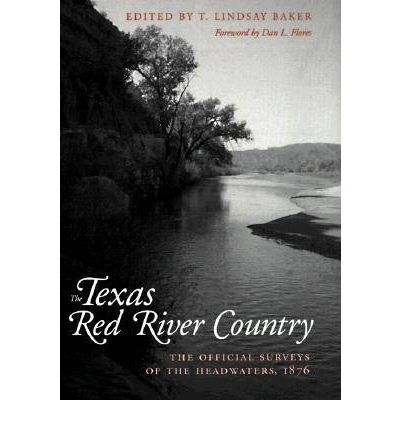 Cover for Baker- T.L · Texas Red River Country (Hardcover Book) (2006)