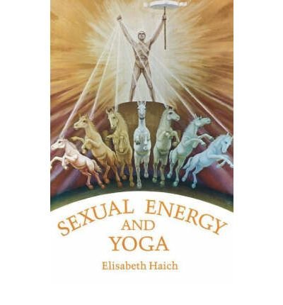 Cover for Elisabeth Haich · Sexual Energy &amp; Yoga (Paperback Book) (1991)