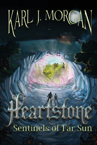 Cover for Karl J. Morgan · Heartstone: Sentinels of Far Sun (Paperback Book) (2013)