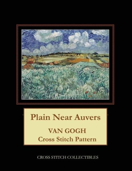 Cover for Cross Stitch Collectibles · Plain Near Auvers : Van Gogh Cross Stitch Pattern (Paperback Book) (2019)