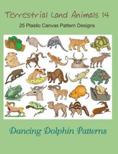 Cover for Dancing Dolphin Patterns · Terrestrial Land Animals 14 (Paperback Bog) (2019)