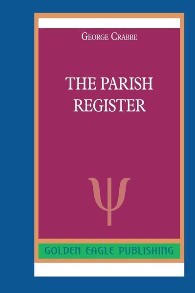 Cover for George Crabbe · The Parish Register N (Paperback Book) (2019)