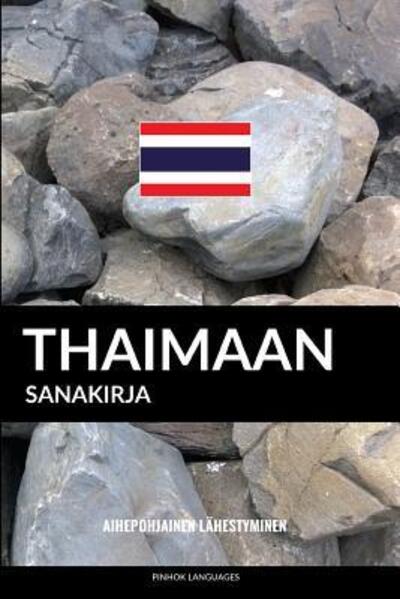 Cover for Pinhok Languages · Thaimaan sanakirja (Paperback Book) (2019)