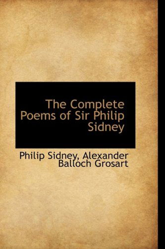 Cover for Philip Sidney · The Complete Poems of Sir Philip Sidney (Paperback Book) (2009)