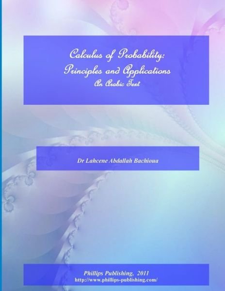 Cover for Lahcene Abdallah Bachioua · Calculus of Probabilities (Bog) (2012)