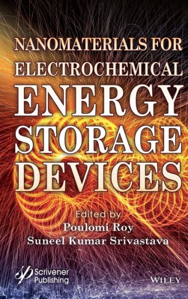 Cover for P Roy · Nanomaterials for Electrochemical Energy Storage Devices (Hardcover Book) (2019)