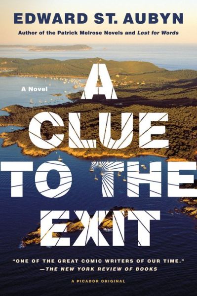 Cover for Edward St Aubyn · A Clue to the Exit (Paperback Bog) (2015)