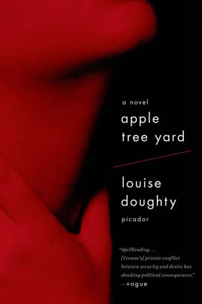 Cover for Louise Doughty · Apple Tree Yard: A Novel (Taschenbuch) (2015)