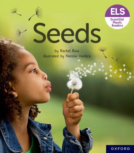 Cover for Rachel Russ · Essential Letters and Sounds: Essential Phonic Readers: Oxford Reading Level 3: Seeds - Essential Letters and Sounds: Essential Phonic Readers (Paperback Book) (2023)