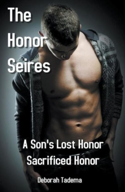 Cover for Deborah Tadema · The Honor Series Book Two (Paperback Book) (2021)