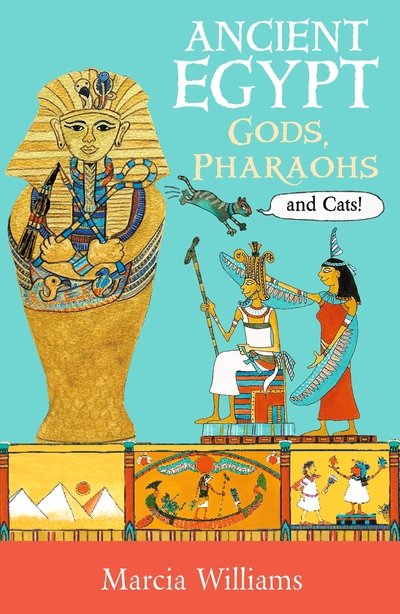 Cover for Marcia Williams · Ancient Egypt: Gods, Pharaohs and Cats! (Paperback Bog) (2020)