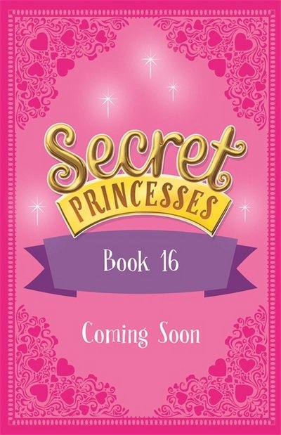 Secret Princesses: Movie Magic: Book 16 - Secret Princesses - Rosie Banks - Bøker - Hachette Children's Group - 9781408351031 - 11. januar 2018