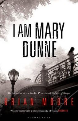 Cover for Brian Moore · I am Mary Dunne (Paperback Book) (2012)