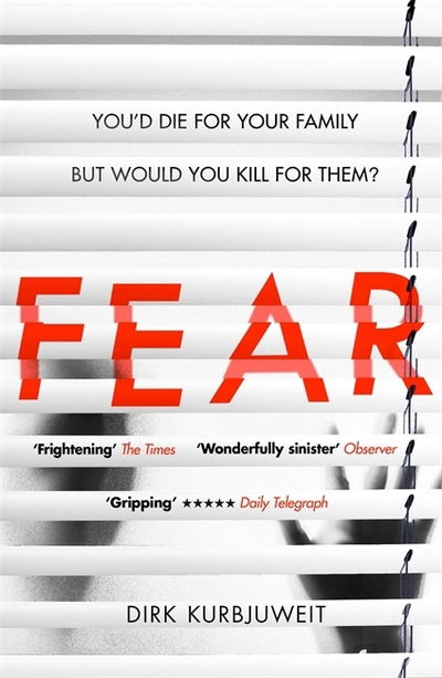 Fear - Dirk Kurbjuweit - Books - Orion Publishing Co - 9781409172031 - September 6, 2018