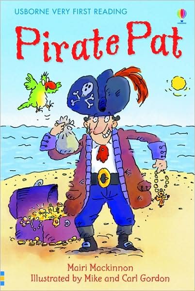 Cover for Mairi Mackinnon · Pirate Pat - Very First Reading (Hardcover Book) [UK edition] (2010)