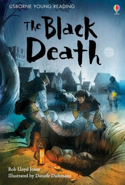 Cover for Rob Lloyd Jones · The Black Death - Young Reading Series 2 (Hardcover bog) (2018)