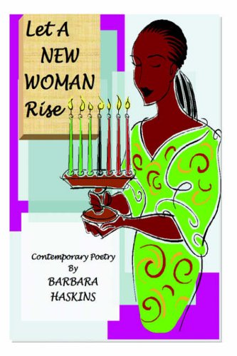 Cover for Barbara Haskins · Let a New Woman Rise (Paperback Book) (2005)