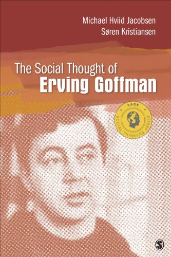 Cover for Michael Hviid Jacobsen · The Social Thought of Erving Goffman - Social Thinkers Series (Pocketbok) (2014)